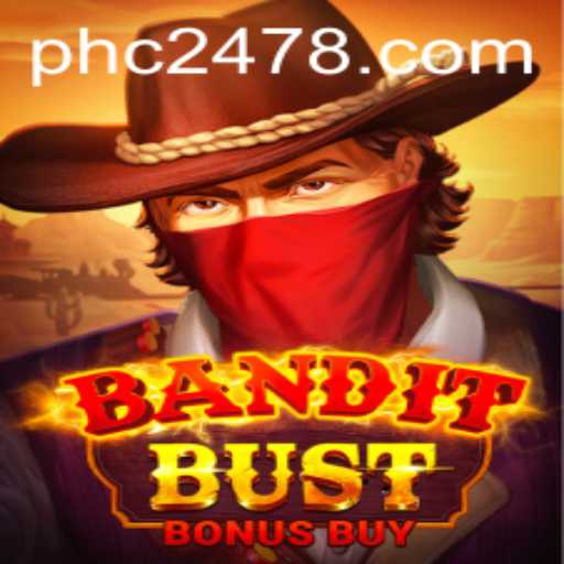 Unveiling BanditBustBonusBuy: The Thrilling Adventure with PHC247